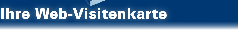 Mit der Branchenkompass Web-Visitenkarte sind Sie ganz Vorne