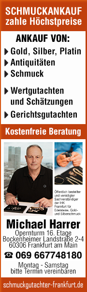 Schmuckankauf von Gold, Silber, Platin, Antiqitäten, Gerichtsgutachten, Michael Harrer Frankfurt