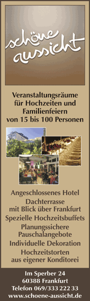 Schöne Aussicht Frankfurt Veranstaltungsräume für Hochzeiten und Familienfeiern, Hotel